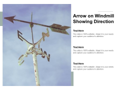 Arrow On Windmill Showing Direction Ppt PowerPoint Presentation Outline Introduction Arrow On Windmill Showing Direction Ppt PowerPoint Presentation Outline Introduction