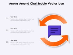 Arrows Around Chat Bubble Vector Icon Ppt PowerPoint Presentation File Formats PDF Arrows Around Chat Bubble Vector Icon Ppt PowerPoint Presentation File Formats PDF