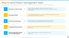 Assuring Management In Product Innovation To Enhance Processes Ways To Lead Product Management Team Template PDF Assuring Management In Product Innovation To Enhance Processes Ways To Lead Product Management Team Template PDF