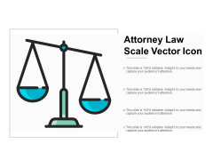 Attorney Law Scale Vector Icon Ppt Powerpoint Presentation Outline Inspiration Attorney Law Scale Vector Icon Ppt Powerpoint Presentation Outline Inspiration