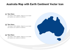 Australia Map With Earth Continent Vector Icon Ppt PowerPoint Presentation Icon Infographic Template PDF