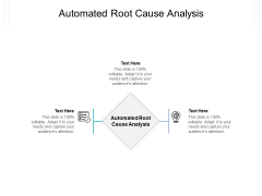 Automated Root Cause Analysis Ppt PowerPoint Presentation Portfolio Example File Cpb Pdf Automated Root Cause Analysis Ppt PowerPoint Presentation Portfolio Example File Cpb Pdf