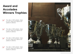 Award And Accolades Winners Trophies Ppt PowerPoint Presentation Icon Slide Award And Accolades Winners Trophies Ppt PowerPoint Presentation Icon Slide