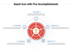 Award Icon With Five Accomplishments Ppt PowerPoint Presentation Layouts Outline
