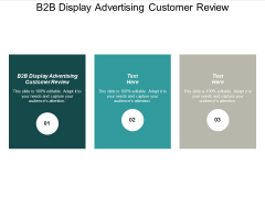 B2B Display Advertising Customer Review Ppt PowerPoint Presentation Slides Brochure Cpb B2B Display Advertising Customer Review Ppt PowerPoint Presentation Slides Brochure Cpb
