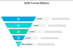 B2B Funnel Metrics Ppt PowerPoint Presentation Professional Slides Cpb B2B Funnel Metrics Ppt PowerPoint Presentation Professional Slides Cpb