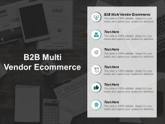 B2B Multi Vendor Ecommerce Ppt PowerPoint Presentation Visual Aids Styles Cpb B2B Multi Vendor Ecommerce Ppt PowerPoint Presentation Visual Aids Styles Cpb