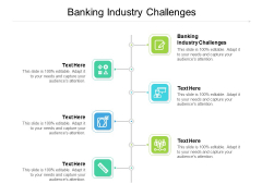 Banking Industry Challenges Ppt PowerPoint Presentation Professional Inspiration Cpb Pdf