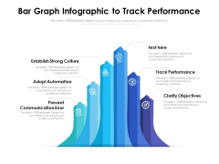 Bar Graph Infographic To Track Performance Ppt PowerPoint Presentation Gallery Clipart PDF Bar Graph Infographic To Track Performance Ppt PowerPoint Presentation Gallery Clipart PDF