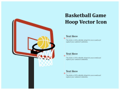 Basketball Game Hoop Vector Icon Ppt PowerPoint Presentation Outline Graphics Design PDF Basketball Game Hoop Vector Icon Ppt PowerPoint Presentation Outline Graphics Design PDF