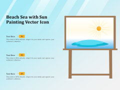 Beach Sea With Sun Painting Vector Icon Ppt PowerPoint Presentation File Graphic Tips PDF