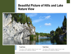 Beautiful Picture Of Hills And Lake Nature View Ppt PowerPoint Presentation Show Styles PDF