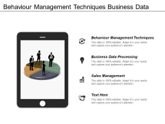 Behaviour Management Techniques Business Data Processing Sales Management Ppt PowerPoint Presentation Inspiration Template Behaviour Management Techniques Business Data Processing Sales Management Ppt PowerPoint Presentation Inspiration Template