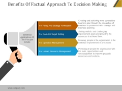 Benefits Of Factual Approach To Decision Making Ppt PowerPoint Presentation Model
