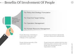 Benefits Of Involvement Of People Ppt PowerPoint Presentation Samples Benefits Of Involvement Of People Ppt PowerPoint Presentation Samples