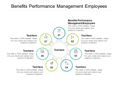 Benefits Performance Management Employees Ppt PowerPoint Presentation Infographics Format Cpb