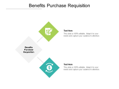Benefits Purchase Requisition Ppt PowerPoint Presentation Infographics Examples Cpb Pdf Benefits Purchase Requisition Ppt PowerPoint Presentation Infographics Examples Cpb Pdf