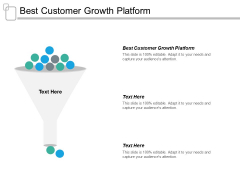 Best Customer Growth Platform Ppt PowerPoint Presentation Slides Portrait Cpb Best Customer Growth Platform Ppt PowerPoint Presentation Slides Portrait Cpb
