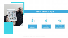 Bid Response Management Initial Tender Analysis Ppt PowerPoint Presentation Show Guidelines PDF