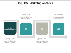 Big Data Marketing Analytics Ppt Powerpoint Presentation Ideas Templates Cpb Big Data Marketing Analytics Ppt Powerpoint Presentation Ideas Templates Cpb
