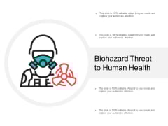 Biohazard Threat To Human Health Ppt Powerpoint Presentation Infographic Template Designs Biohazard Threat To Human Health Ppt Powerpoint Presentation Infographic Template Designs