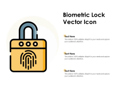 Biometric Lock Vector Icon Ppt PowerPoint Presentation Outline Gallery