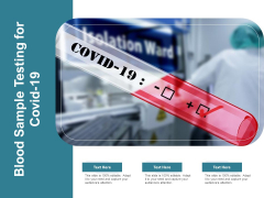 Blood Sample Testing For Covid 19 Ppt PowerPoint Presentation Portfolio Ideas PDF Blood Sample Testing For Covid 19 Ppt PowerPoint Presentation Portfolio Ideas PDF