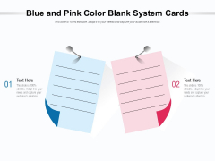 Blue And Pink Color Blank System Cards Ppt PowerPoint Presentation File Outline PDF Blue And Pink Color Blank System Cards Ppt PowerPoint Presentation File Outline PDF