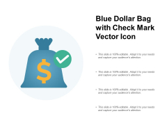 Blue Dollar Bag With Check Mark Vector Icon Ppt PowerPoint Presentation Ideas Demonstration Blue Dollar Bag With Check Mark Vector Icon Ppt PowerPoint Presentation Ideas Demonstration