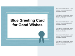 Blue Greeting Card For Good Wishes Ppt PowerPoint Presentation Summary Display