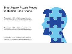 Blue Jigsaw Puzzle Pieces In Human Face Shape Ppt PowerPoint Presentation Infographic Template Visuals PDF Blue Jigsaw Puzzle Pieces In Human Face Shape Ppt PowerPoint Presentation Infographic Template Visuals PDF