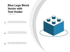 Blue Lego Block Vector With Text Holder Ppt Powerpoint Presentation Infographics Display Blue Lego Block Vector With Text Holder Ppt Powerpoint Presentation Infographics Display