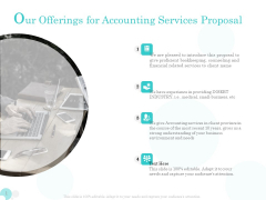Bookkeeping Our Offerings For Accounting Services Proposal Ppt PowerPoint Presentation Layouts Slideshow PDF Bookkeeping Our Offerings For Accounting Services Proposal Ppt PowerPoint Presentation Layouts Slideshow PDF
