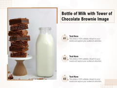Bottle Of Milk With Tower Of Chocolate Brownie Image Ppt PowerPoint Presentation File Designs Download PDF Bottle Of Milk With Tower Of Chocolate Brownie Image Ppt PowerPoint Presentation File Designs Download PDF