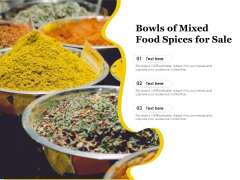 Bowls Of Mixed Food Spices For Sale Ppt PowerPoint Presentation File Graphics Example PDF Bowls Of Mixed Food Spices For Sale Ppt PowerPoint Presentation File Graphics Example PDF