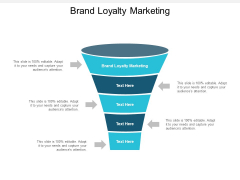 Brand Loyalty Marketing Ppt PowerPoint Presentation Slides Show Cpb Brand Loyalty Marketing Ppt PowerPoint Presentation Slides Show Cpb
