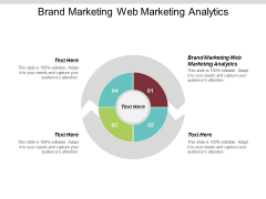 Brand Marketing Web Marketing Analytics Ppt Powerpoint Presentation Summary Outline Cpb Brand Marketing Web Marketing Analytics Ppt Powerpoint Presentation Summary Outline Cpb