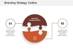 Branding Strategy Outline Ppt Powerpoint Presentation Styles Guidelines Cpb Branding Strategy Outline Ppt Powerpoint Presentation Styles Guidelines Cpb