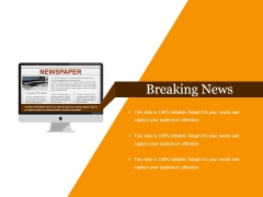 Breaking News Ppt PowerPoint Presentation Slides Ideas Breaking News Ppt PowerPoint Presentation Slides Ideas