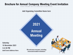 Brochure For Annual Company Meeting Event Invitation Ppt PowerPoint Presentation Gallery Show PDF Brochure For Annual Company Meeting Event Invitation Ppt PowerPoint Presentation Gallery Show PDF