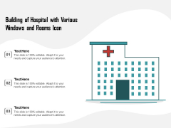 Building Of Hospital With Various Windows And Rooms Icon Ppt PowerPoint Presentation Outline Picture PDF Building Of Hospital With Various Windows And Rooms Icon Ppt PowerPoint Presentation Outline Picture PDF