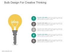 Bulb Design For Creative Thinking Process Powerpoint Ideas