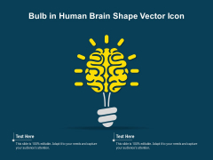 Bulb In Human Brain Shape Vector Icon Ppt PowerPoint Presentation Visual Aids Outline PDF Bulb In Human Brain Shape Vector Icon Ppt PowerPoint Presentation Visual Aids Outline PDF