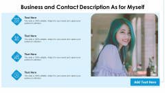 Business And Contact Description As For Myself Ppt PowerPoint Presentation Gallery Slideshow PDF Business And Contact Description As For Myself Ppt PowerPoint Presentation Gallery Slideshow PDF