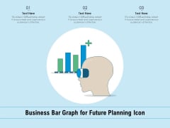 Business Bar Graph For Future Planning Icon Ppt PowerPoint Presentation Professional Skills PDF Business Bar Graph For Future Planning Icon Ppt PowerPoint Presentation Professional Skills PDF