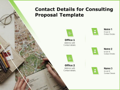 Business Contact Details For Consulting Proposal Template Ppt Slides Picture PDF Business Contact Details For Consulting Proposal Template Ppt Slides Picture PDF