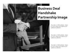 Business Deal Handshake Partnership Image Ppt PowerPoint Presentation Portfolio Summary Business Deal Handshake Partnership Image Ppt PowerPoint Presentation Portfolio Summary