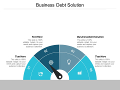 Business Debt Solution Ppt PowerPoint Presentation Professional Show Business Debt Solution Ppt PowerPoint Presentation Professional Show
