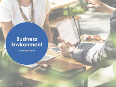 Business Environment Ppt PowerPoint Presentation Complete Deck With Slides Business Environment Ppt PowerPoint Presentation Complete Deck With Slides