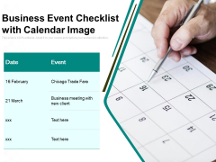 Business Event Checklist With Calendar Image Ppt PowerPoint Presentation Outline Example PDF Business Event Checklist With Calendar Image Ppt PowerPoint Presentation Outline Example PDF
